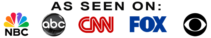 As Seen on TV: ABC, CNN, FOX, NBC, CBS